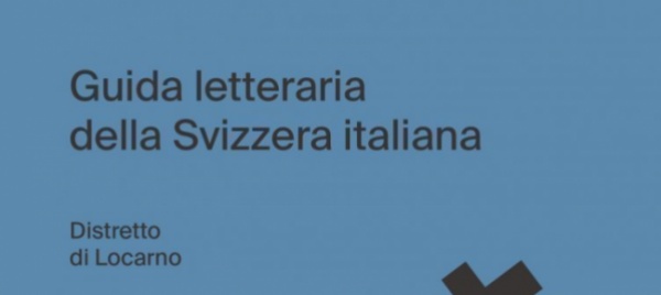 locarnese-il-territorio-raccontato-dai-grandi-autori