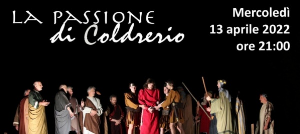 la-passione-di-coldrerio-regolarmente-in-agenda